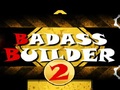 Badass Builder 2 để chơi trực tuyến