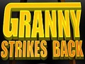 Granny Strikes Back để chơi trực tuyến